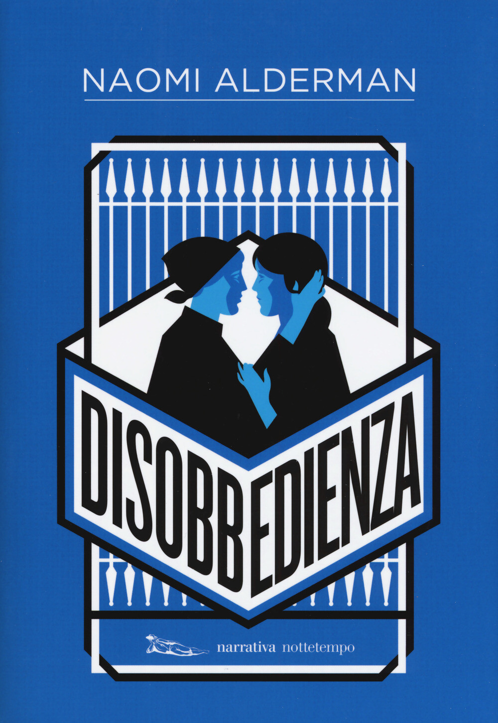 Disobbedienza - Alderman Naomi