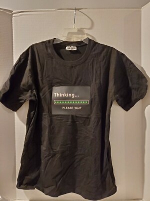 Lightup-LED-Thinking Please Wait Shirt Funny Computer Geek Joke-Mens Tee-XL