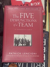 The Five Dysfunctions of a Team: a Leadership Fable Patrick Lencion (English)