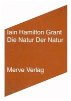 Iain Hamilton Grant | Die Natur Der Natur | Taschenbuch | Deutsch (2018) | Merve