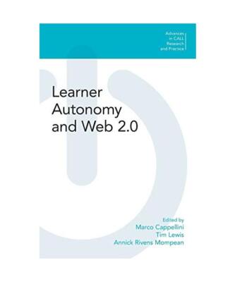 Learner Autonomy and Web 2.0