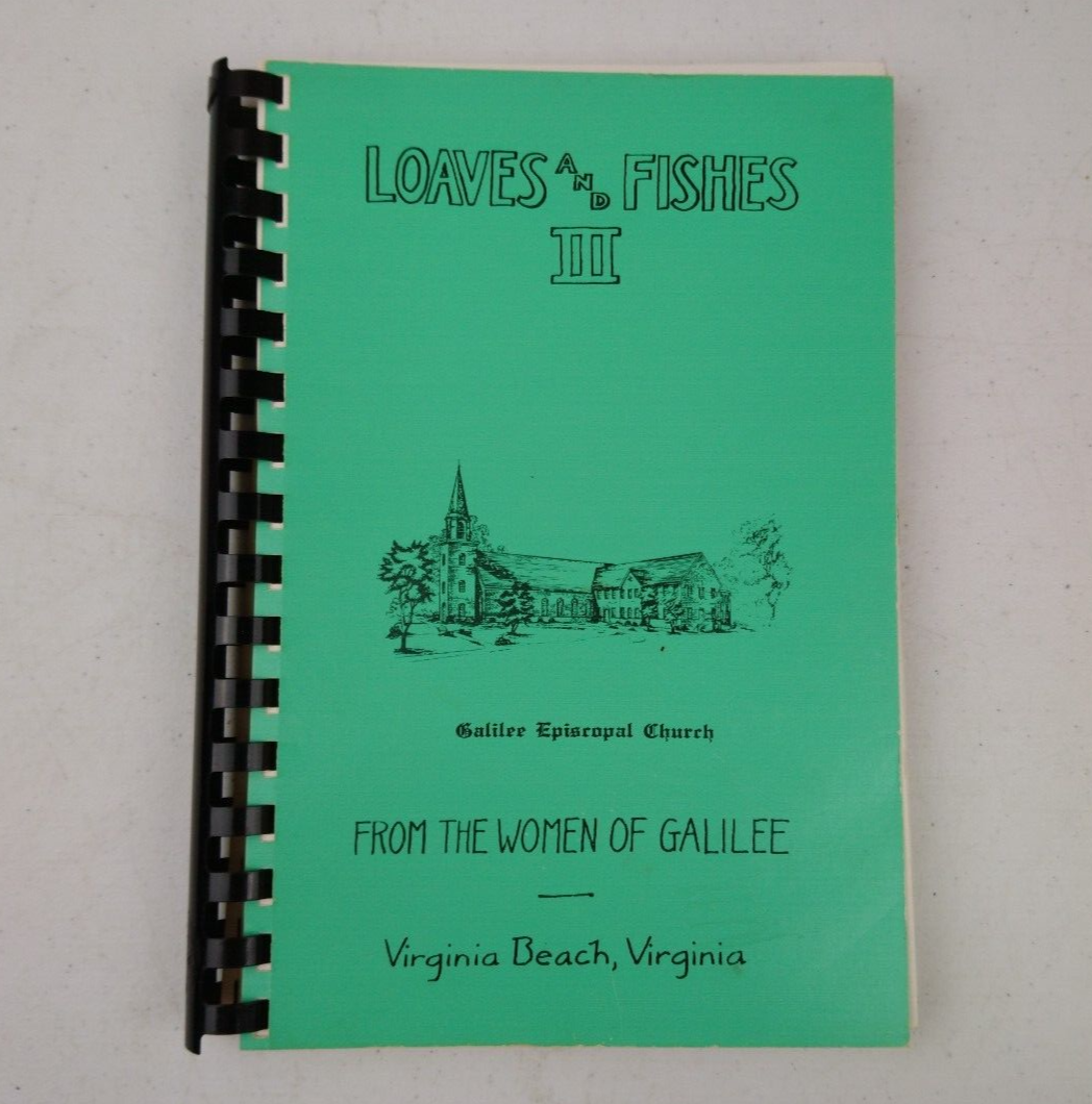 VTG 1982 Loaves And Fishes III Galilee Episcopal Church Cookbook