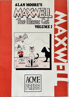 Alan Moore's Maxwell The Magic Cat Volume 1 ~Acme Press ~ VG- CONDITION 1986