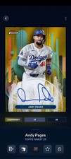 Topps Bunt Finest '25 Andy Pages Gold Signature Legendary DIGITAL