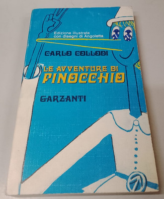 Collodi Carlo - Die Abenteuer des Pinocchio - Illustrationen von Angoletta - 1971