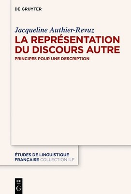 Jacqueline Authier-Revuz / La Représentation du Discours Autre