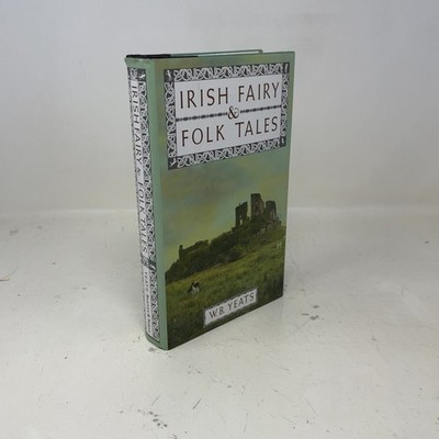 Irish Fairy and Folk Tales by W. B. Yeats HC First Edition Like