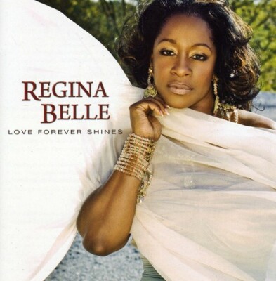 Regina Belle Love Forever Shines (CD) New old stock!!