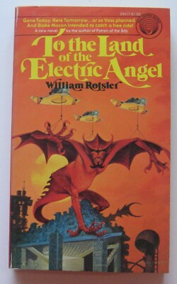 To The Land of the Electric Angel William Rotsler PB 1st Ballantine (1976)