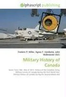 Frederic P. Miller (U. A.) | Military History Of Canada | Taschenbuch | Englisch