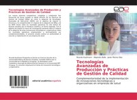 TecnologíAs Avanzadas De ProduccióN Y PráCticas De GestióN De Calidad Buch 2017