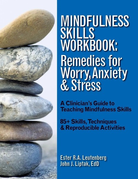 Mindfulness Skills Workbook | Ester R. A. Leutenberg (U. A.) | Taschenbuch-image