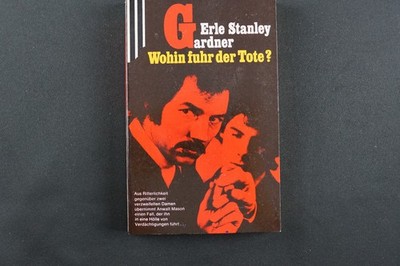 Erle Stanley Gardner - Wohin fuhr der Tote? - Taschenbuch - Scherz Krimi