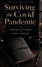 Susan F Langloi Surviving the Covid Pandemic:...