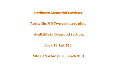 Cemetery Plots 2 Parklawn Memorial Gardens Rockville Md