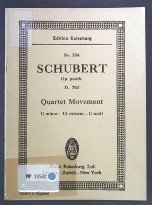 Schubert Op. posth. D. 703 Quartet Movement C minor - Ut mineur - C moll. Editio