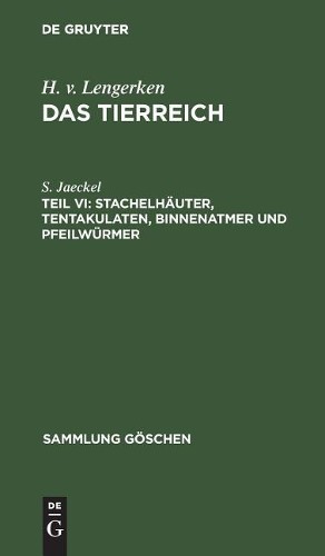 S Jaeckel Stachelhäuter, Tentakulaten, Binnenatmer und Pf (Hardback) (US IMPORT)