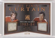 2017 Leaf ITG Used The Final Curtain Bronze 10/20 Bobby Clarke Bill Barber 1o3