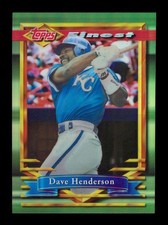 1994 Topps Finest: #260 Dave Henderson Refractor NM-MT OR BETTER