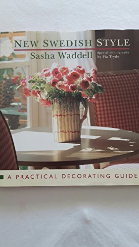 New Swedish Style: A Practical Decor..., Waddell, Sasha - Bild 1 von 2
