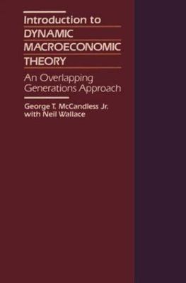 Introduction to Dynamic Macroeconomic Theory: An Overlapping Generations Approac