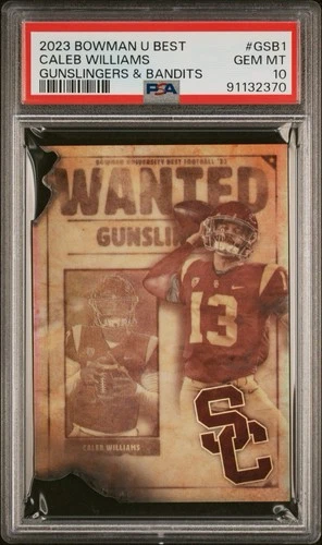 2023 Bowman U Gunslingers & Bandits Caleb Williams #GSB-1 Die Cut SP PSA 10