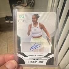 Topps 2025 Triumphant Leylah Fernandez Autograph Black Parallel /10 Tennis Card