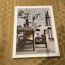 Pallet Style : 20 Creative Home Projects Using Recycled Wooden Pallets by...