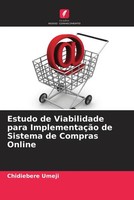 Chidiebere Umeji | Estudo De Viabilidade Para ImplementaçãO De Sistema De...