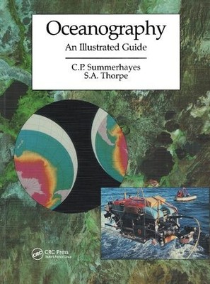 Oceanography: An Illustrated Guide by A. Thorpe, S. Paperback Book The Fast Free