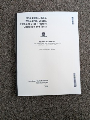John Deere 2755 2855N Tractor Operation & Tests Service Technical Manual TM4436