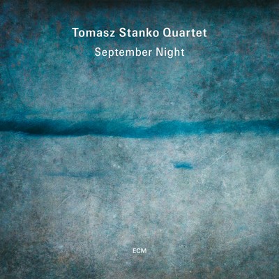 Tomasz Stanko Quartet - September Night [VINYL]