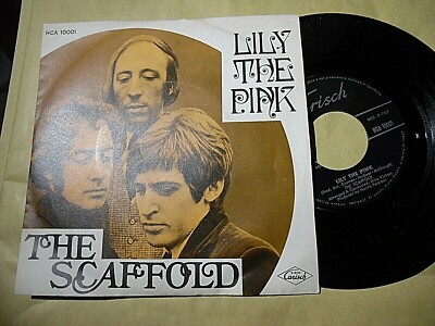 45 Umdrehungen 7'' THE SCAFFOLD - LILY THE PINK / BUTTONS OF YOUR MIND - CARISH 10001