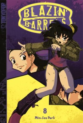 Blazin' Barrels Manga Volume 8 [RARE]