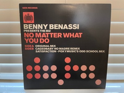 BENNY BENASSI PRESENTS THE BIZ - NO MATTER WHAT YOU DO - 12  VINYL RECORD - 00s