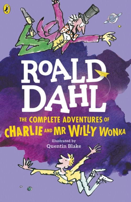 The Complete Adventures Of Charlie And Mr Willy Wonka Libro en Rústica R