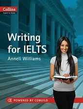 Writing for IELTS (Collins English for Exams): ... by Williams, Anneli Paperback