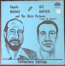 CHARLIE MOORE BILL NAPIER DIXIE PARTNERS COLLECTORS EDITION VINYL LP 158-77W