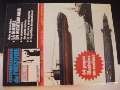 Livre Connaissance De L'Histoire N°03 – Guerre En Méditerranée, Porte-avions, Sous-marin (occasion)