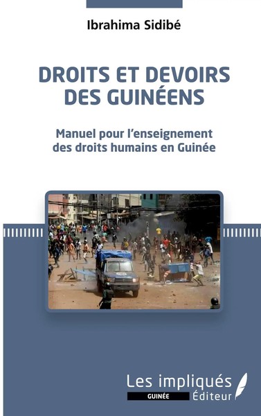 Ibrahima Sidibé | Droits Et Devoirs Des GuinéEns | Taschenbuch | FranzöSisch-image