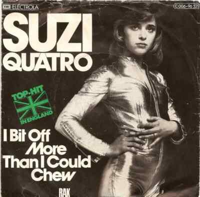 Suzi Quatro I Bit Off More Than I Could Chew Vinyl Single 7inch NEAR MINT