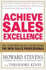 Achieve Sales Excellence: The 7 Customer Rules for Becoming the New Sales - GOOD