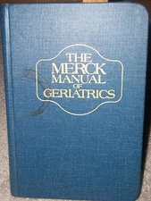 The Merck Manual of Geriatrics Book Copyright 1990 Merck & Co Inc. Free Shipping
