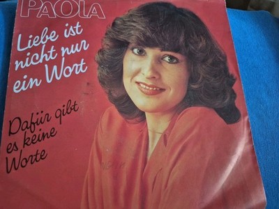 PAOLA  Liebe ist nicht nur ein Wort  CBS 1981  Vinyl Single 7''