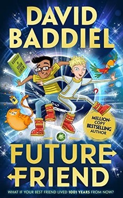 Future Friend: A funny, illustrated ..., Baddiel, David