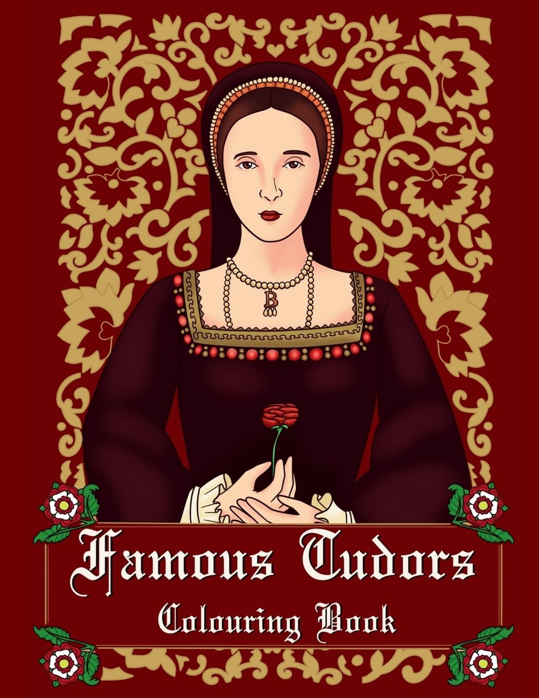 Famous Tudors Colouring Book By Thuo, Lucy Lucy Thuo,
