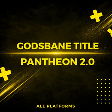 GODSBANE TITLE - PANTHEON 2.0 - ALL PLATFORMS