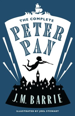 The Complete Peter Pan J. M. Barrie Taschenbuch Alma Junior Classics 412 S. 2015