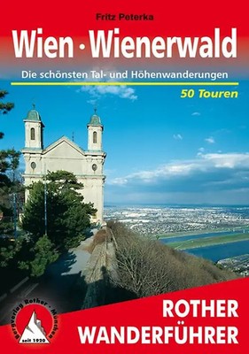 ROTHER Wanderführer Wien - Wienerwald