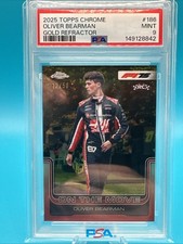 2025 TOPPS CHROME F1 GOLD REFRACTOR /50 RC OLIVER BEARMAN #186 PSA 9